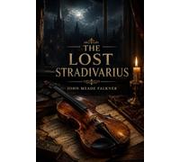 The Lost Stradivarius