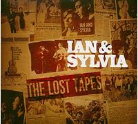 Ian & Sylvia - Lost Tapes [Cd]