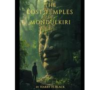 The Lost Temples of Mondulkiri: Jack Rourke Adventures Volume 1: Large Print Edition