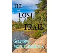 The Lost Trail