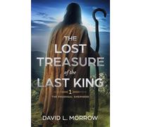 The Lost Treasure of the Last King