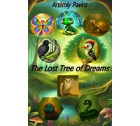 The Lost Tree of Dreams