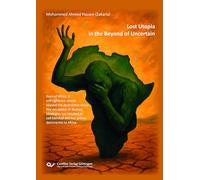 The lost utopia in beyond uncertainty