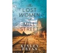 The Lost Women Of Mill Street
