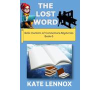 The Lost Word: A Relic Hunting Cozy Mystery
