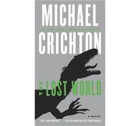 The Lost World A Novel - Michael Crichton - Random House USA Inc - Livre en Anglais - Paperback Michael CrichtonMichael Crichton (Auteur)