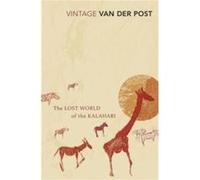 The Lost World of the Kalahari Post, Laurens Van Der (Auteur)