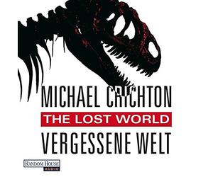 The lost world - Vergessene Welt - Michael Crichton