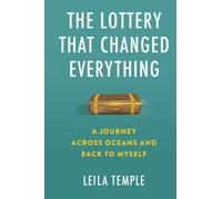 The Lottery That Changed Everything: A Journey Across Oceans and Back to Myself