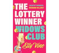 The Lottery Winner Widows Club: Don't miss the fabulously funny new crime novel sensation, coming 2026 and available to pre-order now