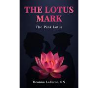 The Lotus Mark: From Innocence to Abyss: The Tangled Threads of Addiction and Redemption