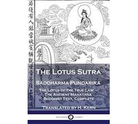 The Lotus Sutra - Saddharma-Pundarika