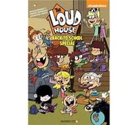 The Loud House Back To School Special by The Loud House Creative Team The Loud House Creative Team (Auteur)