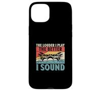 The Louder I Play The Better I Sound Drumming Drummers Coque pour iPhone 15 Plus