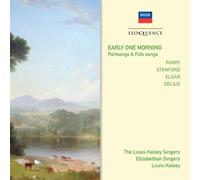 Louis Halsey Singers & Eliza - Early One Morning: Parry Delius Elgar