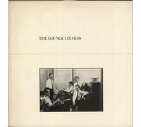The Lounge Lizards - The Lounge Lizards