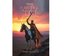 The Loura Lure ¿ Book 2