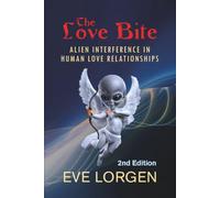 The Love Bite: Alien Interference in Human Love Relationships