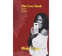 The Love Book: The Good, The Bad, The Ugly
