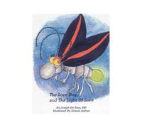 The Love Bug And The Light Of Love