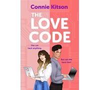 The Love Code A spicy secret-enemies-turned lovers STEM romance - Connie Kitson - Hera - ebook (ePub) - Livre