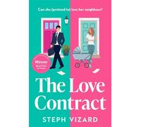 The Love Contract An award-winning rom-com, perfect for fans of fake dating and enemies-to-lovers - Steph Vizard - Aria - ebook (ePub) - Livre