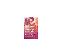 The Love Curse Of Melody Mcintyre