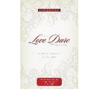 The Love Dare Day By Day: Gift Edition