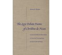 The Love Debate Poems of Christine De Pizan