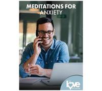The Love Destination Courses: Meditations For Anxiety [Digital Video Disc]