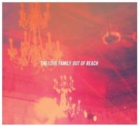 The Love Family - Out of Reach