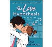 Ali Hazelwood – The Love Hypothesis – Poche (en anglais, Berkley)