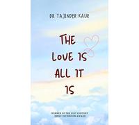 The Love Is All It Is