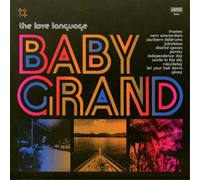 The Love Language Baby Grand (Vinyl) 12" Album (Gatefold Cover)