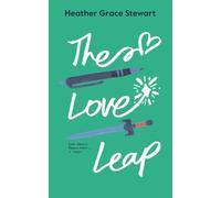 The Love Leap: A Friends To Lovers Scottish Time Travel Romance