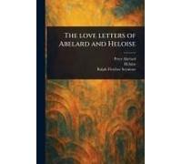 The Love Letters Of Abelard And Heloise