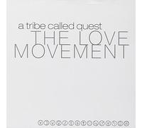The Love Movement by A Tribe Called Quest (1998-09-29)