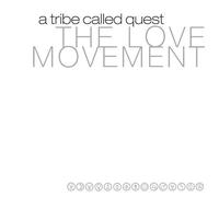 A Tribe Called Quest – The Love Movement – Vinyle 33 tours