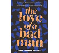 The Love of a Bad Man