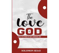 THE LOVE OF GOD
