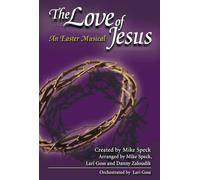 The Love of Jesus - An Easter Musical