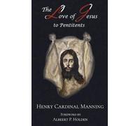 The Love of Jesus to Penitents