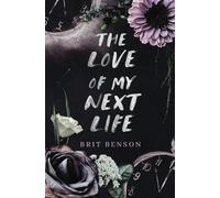 The Love of My Next Life