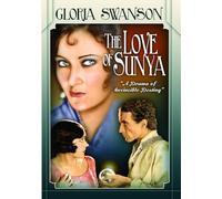 The Love of Sunya (Silent)