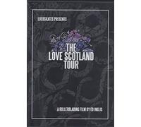 The Love Scotland Tour- A Rollerblading Film By Ed Inglis DVD
