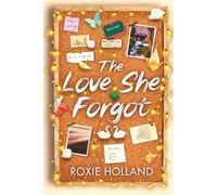 The Love She Forgot