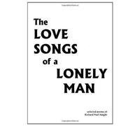 The Love Songs Of A Lonely Man