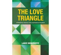 The Love Triangle: Affirmation, Advocacy and Acceptance in Philemon