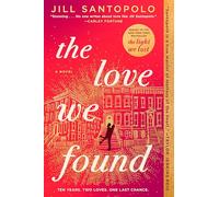 The Love We Found
