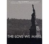 The Love We Make [Blu-Ray]